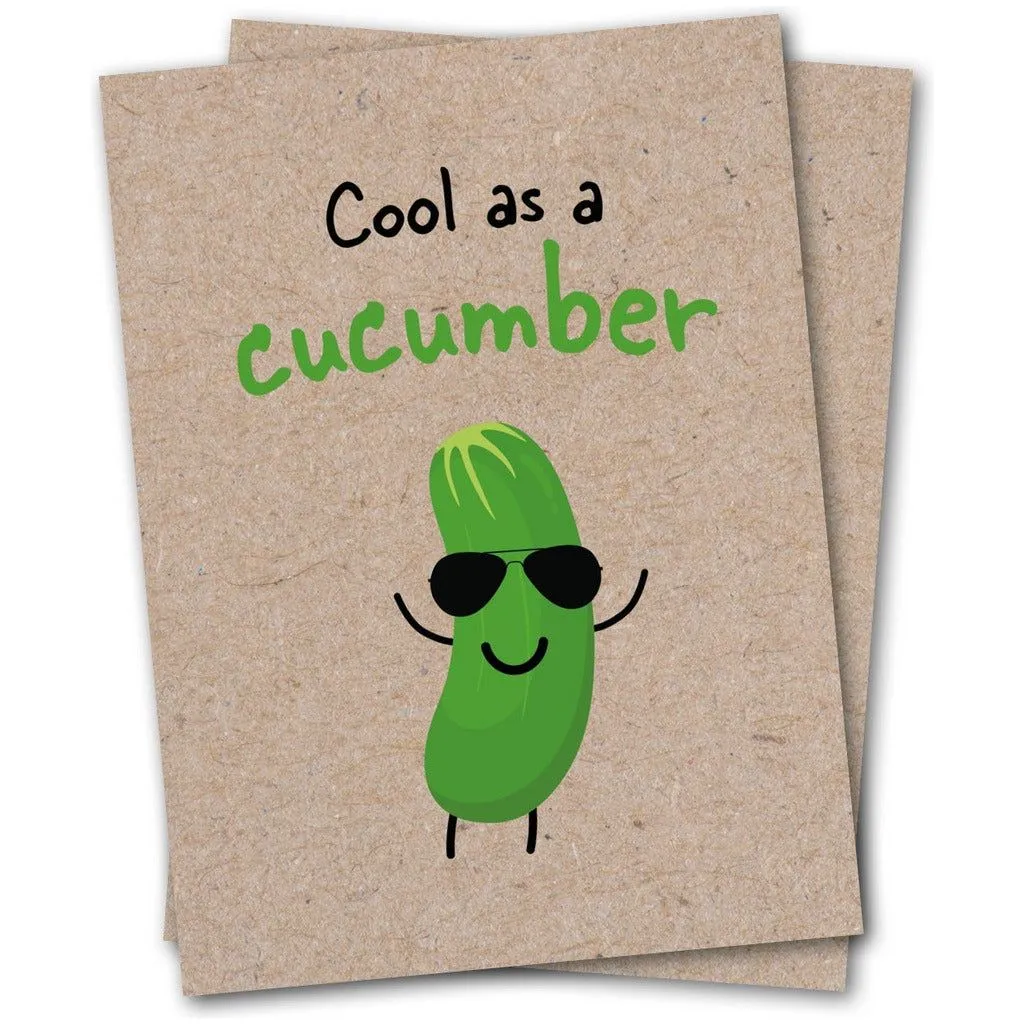 Sustainable Greetings Cards - Cool As A Cucumber - Eco Kraft Greeting Card